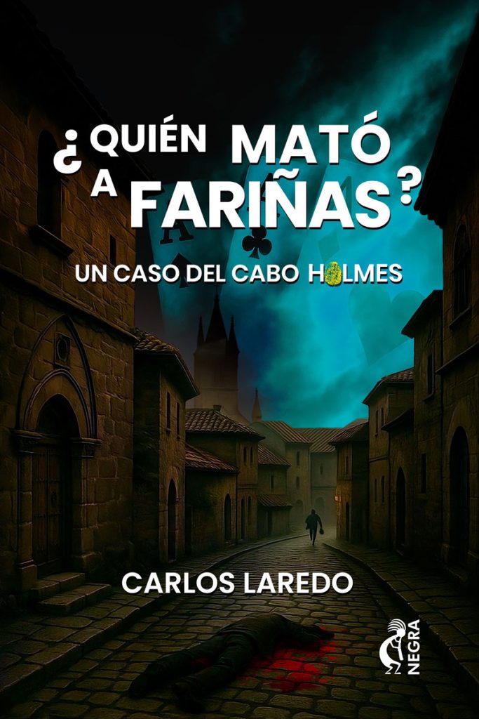 Portada de ¿Quién mató a Fariñas? de Carlos Laredo